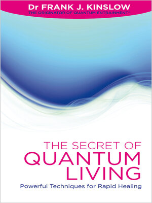 cover image of The Secret of Quantum Living